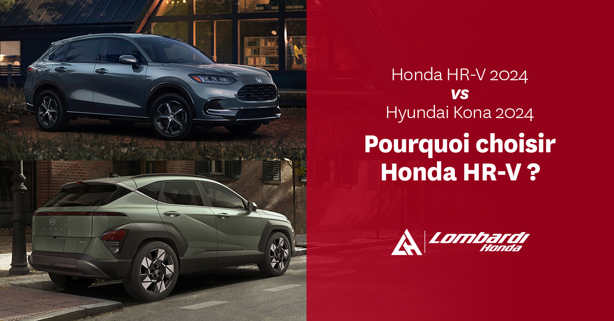 Comparatif Honda HR-V 2024 vs Hyundai Kona 2024 : Pourquoi choisir Honda HR-V ?