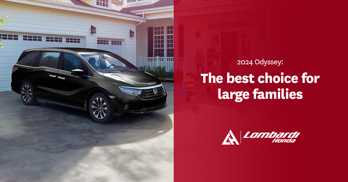 The 2024 Honda Odyssey: The best choice for large families