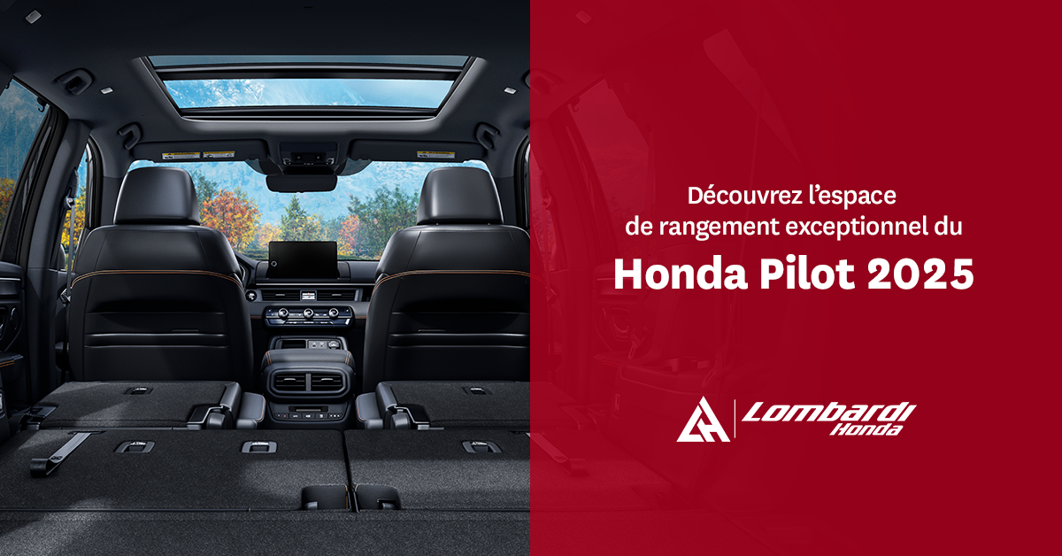 Découvrez l'espace de rangement exceptionnel du Honda Pilot chez Lombardi Honda